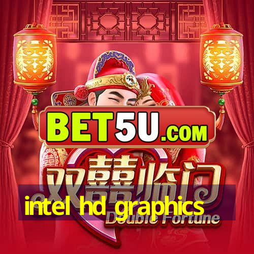 intel hd graphics